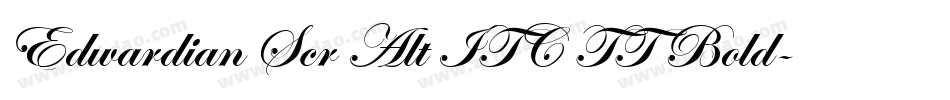 Edwardian Scr Alt ITC TT Bold字体转换
